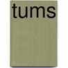 Tums door David Bedford