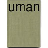 Uman by Nick Sullivan