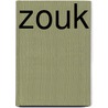 Zouk door Gage Averill