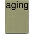 Aging