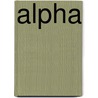 Alpha door Hillary Huber