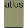 Atlus door Ronald Cohn