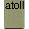 Atoll door Frederic P. Miller