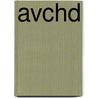 Avchd by Ronald Cohn