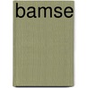 Bamse by Ronald Cohn