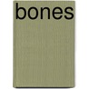 Bones by Sara L. Latta