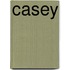 Casey