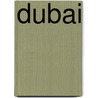 Dubai door Ronald Cohn