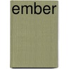 Ember door Madison Daniel