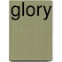 Glory