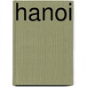 Hanoi by Wallpaper* Group