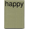 Happy by Isabel Thomas