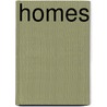 Homes by Ruth Thomson