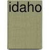 Idaho by Mari Kesselring