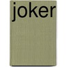 Joker door Bonnie Highsmith Taylor