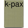 K-Pax door Gene Brewer