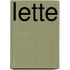 Lette