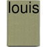 Louis