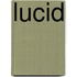 Lucid