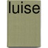 Luise