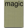 Magic by Sarah Brown