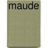 Maude by Dinah Mulock Craik