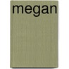 Megan door Carole Llewellyn