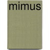 Mimus door Lili Thal