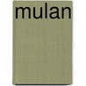 Mulan by Ronald Cohn