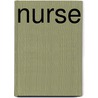 Nurse by Jack Rudman