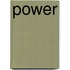 Power
