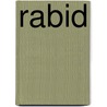 Rabid by Pamela S. Satran