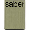 Saber door Roger Gastman