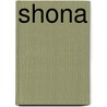 Shona door Ph.D. Van Wyk