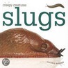 Slugs door Valerie Bodden