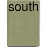 South by Sir Ernest Shackleton