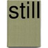 Still