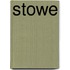 Stowe