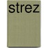 Strez
