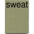 Sweat