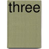 Three by Amanda Peters