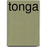 Tonga door Frederic P. Miller
