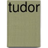 Tudor door Dr Simon Adams