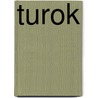 Turok door Ronald Cohn