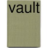Vault by Sam Sarkar