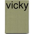Vicky
