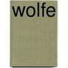 Wolfe by Arthur Granville Bradley