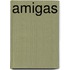 Amigas