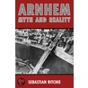 Arnhem door Sebastian Ritchie