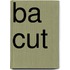 Ba Cut
